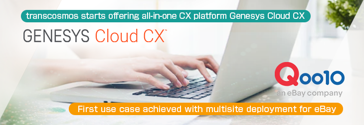 transcosmos starts offering all-in-one CX platform Genesys Cloud CX